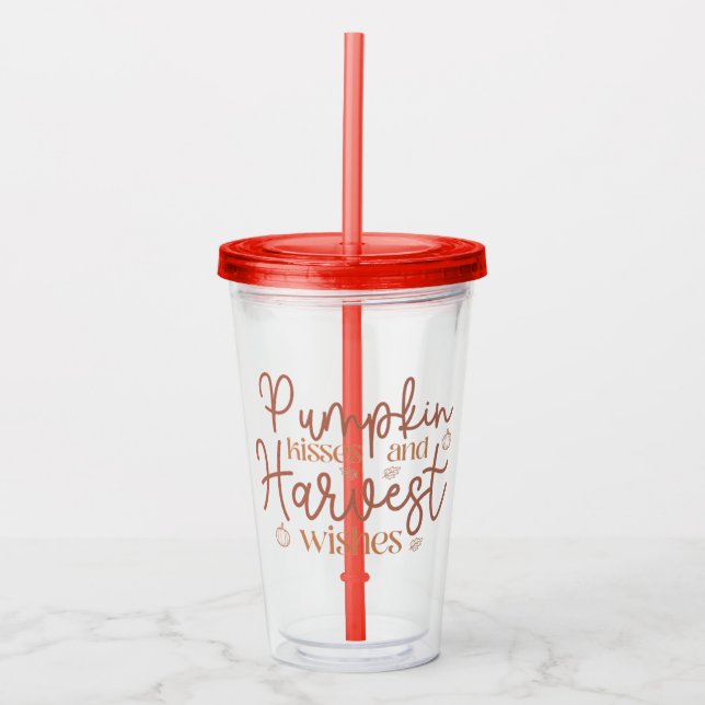 Pumpkin Kisses and Harvest Wishes Acrylic Tumbler (Front)