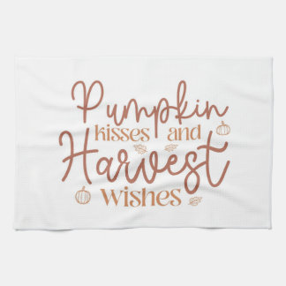 Pumpkin Kisses and Harvest Wishes Kitchen Towel