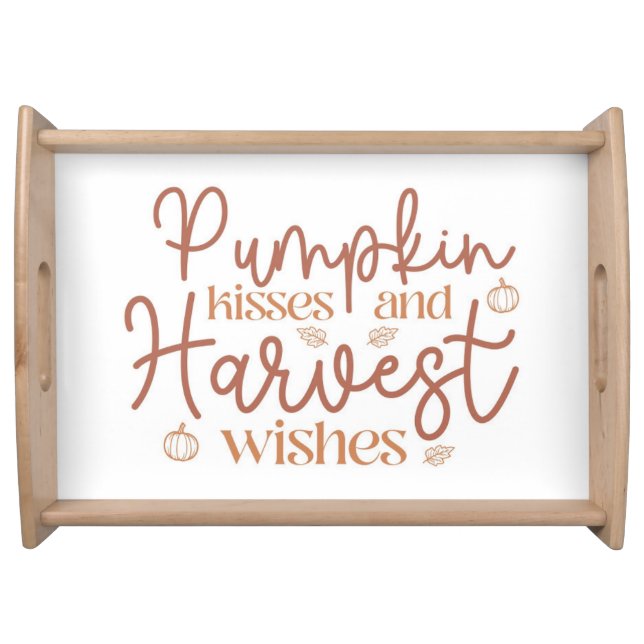 Pumpkin Kisses and Harvest Wishes Serving Tray (Front)