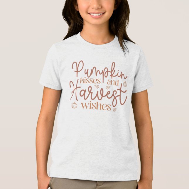 Pumpkin Kisses and Harvest Wishes Tri-Blend Shirt (Front)