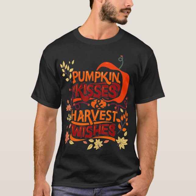 Pumpkin Kisses Harvest Wishes Cute Fall Outfit for T-Shirt (Front)