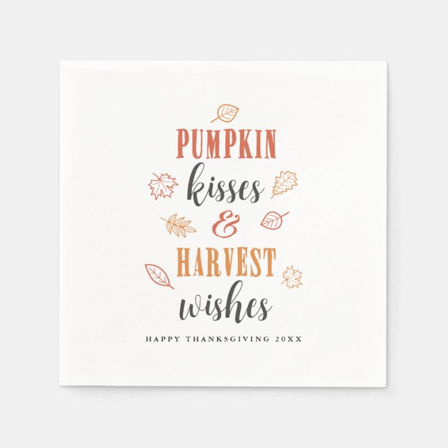 Pumpkin Kisses & Harvest Wishes Thanksgiving Napkins (Front)