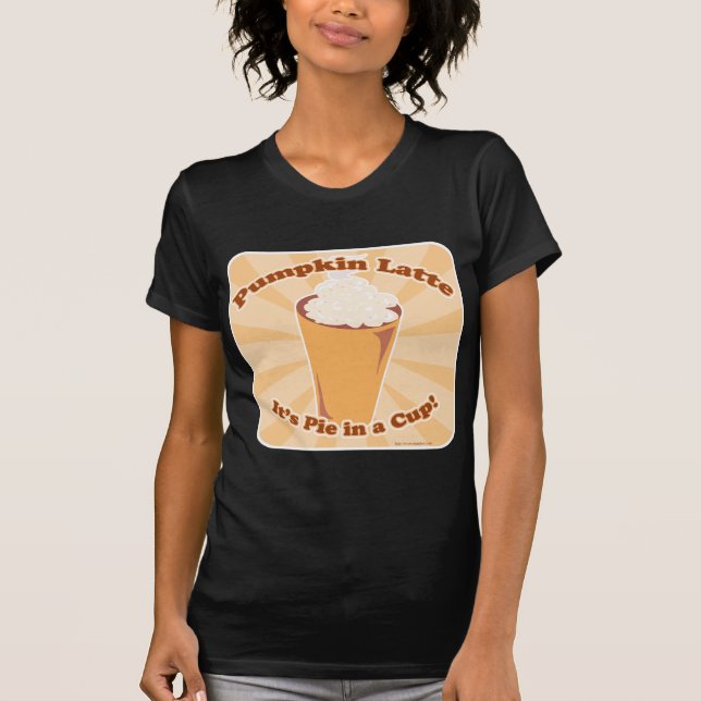Pumpkin Latte Love Epic Fall Drink Motto Art T-Shirt (Front)