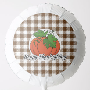 Pumpkin on Brown Plaid - Happy Thanksgiving Balloon