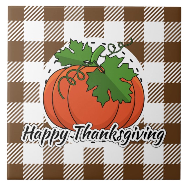 Pumpkin on Brown Plaid - Happy Thanksgiving Ceramic Tile (Front)