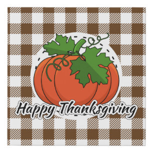 Pumpkin on Brown Plaid - Happy Thanksgiving Faux Canvas Print