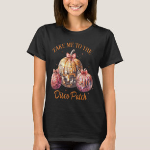 Pumpkin Patch Coquette Disco Ball Disco Patch Autu T-Shirt