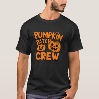 Pumpkin Patch Crew Cute Matching Family Halloween  T-Shirt