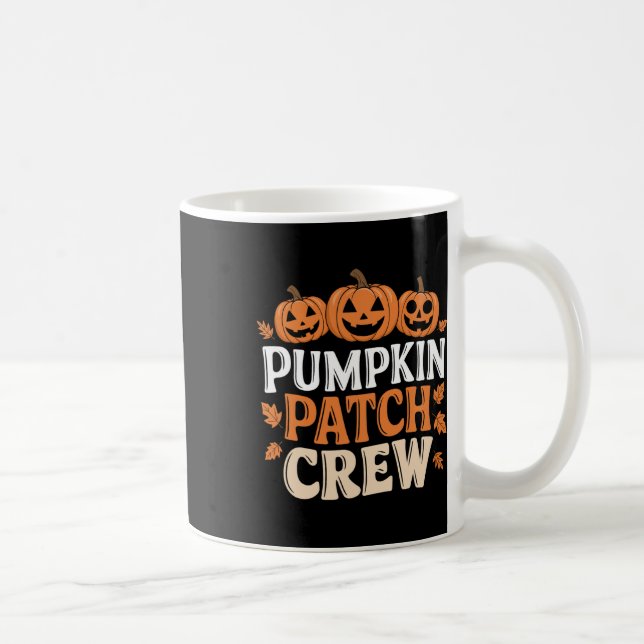 Pumpkin Patch Crew Funny Pumpkin Patch Squad Thank Coffee Mug (Right)
