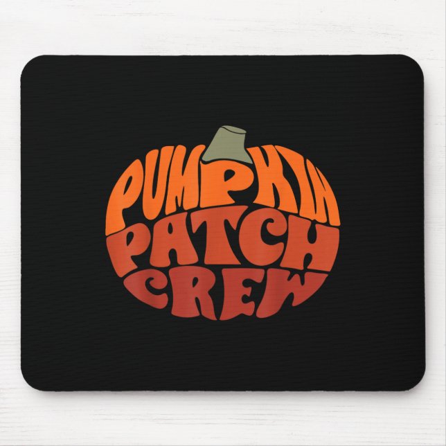 Pumpkin Patch Crew Funny Pumpkin Patch Squad Thank Mouse Pad (Front)