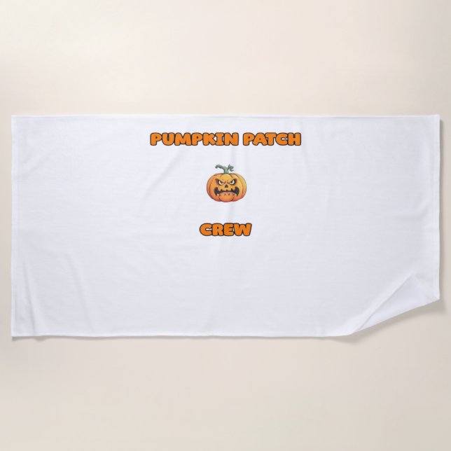 Pumpkin Patch Crew Matching Fall Outfits Classic T Beach Towel (Front)