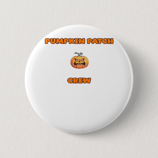 Pumpkin Patch Crew Matching Fall Outfits Classic T Button (Front)