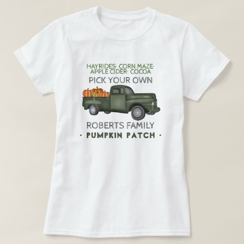 Pumpkin Patch Farm  Vintage Truck and Custom Text T_Shirt