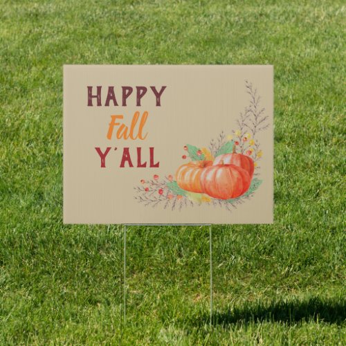 Pumpkin Patch Happy Fall YAll Yard Sign