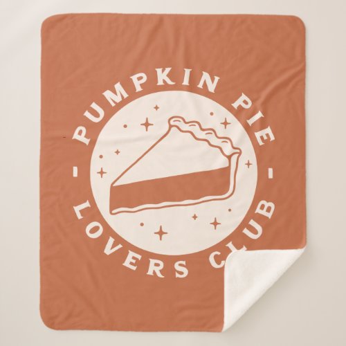 Pumpkin Pie Lovers Club Sherpa Blanket