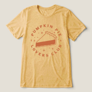 Pumpkin Pie Lovers Club Tri-Blend Shirt