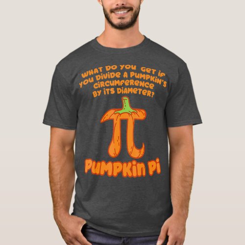 Pumpkin Pie Math  Funny Halloween Pi Day Costume T_Shirt