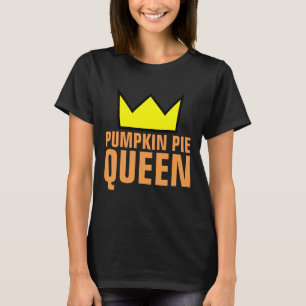 PUMPKIN PIE QUEEN T-Shirts & Hoodies