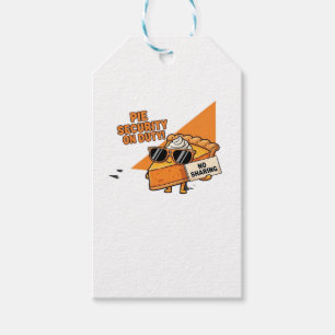 Pumpkin Pie Security Guard Funny Thanksgiving Over Gift Tags