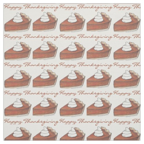 Pumpkin Pie Slices Happy Thanksgiving Food Dessert Fabric