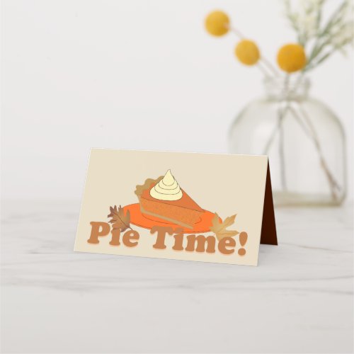 Pumpkin Pie Time Thanksgiving Place Card
