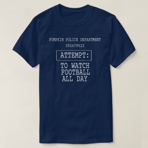 Pumpkin Police Department Attempt Thanksgiving T_Shirt