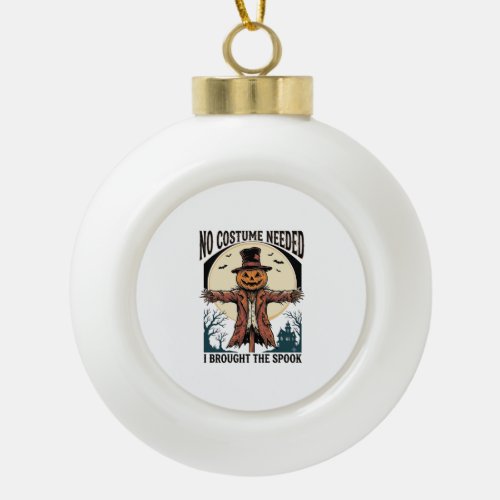 Pumpkin Scarecrow Shirt for Spooky Costume Humor Ceramic Ball Christmas Ornament