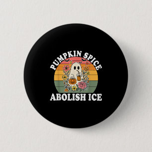 Pumpkin Sce Abolish Ice Halloween Design  Button
