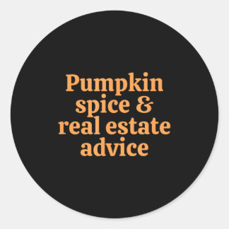 Pumpkin Sce And Real Estate Advice Classic Round Sticker