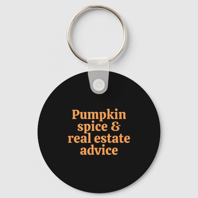 Pumpkin Sce And Real Estate Advice  Keychain (Front)