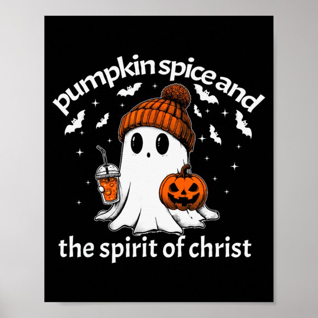 Pumpkin Sce And The Srit Of Christ Funny Ghost Hal Poster (Front)