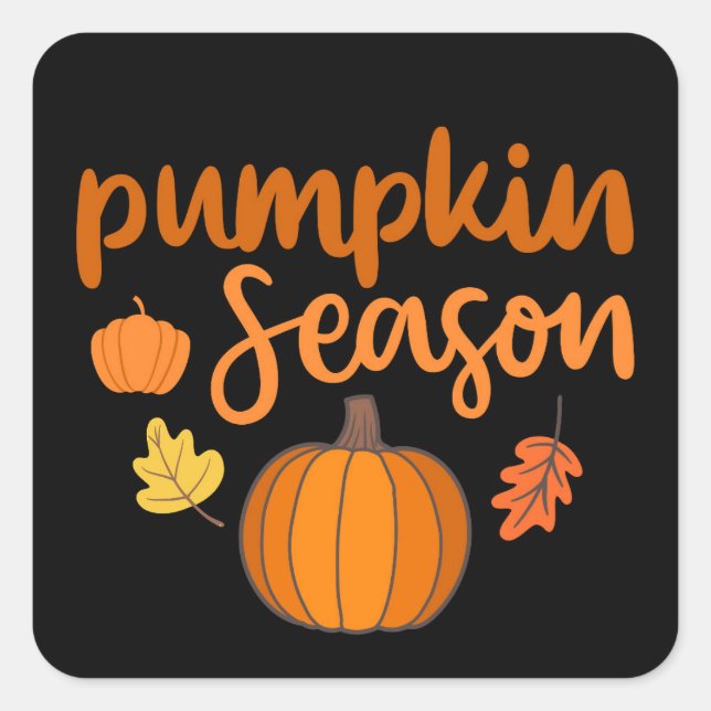  Pumpkin Season Fall Square Sticker (Front)