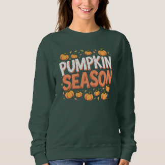 Pumpkin Season Sweatshirt