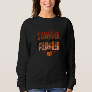 Pumpkin Season   Thanksgiving matching family Autu Sweatshirt