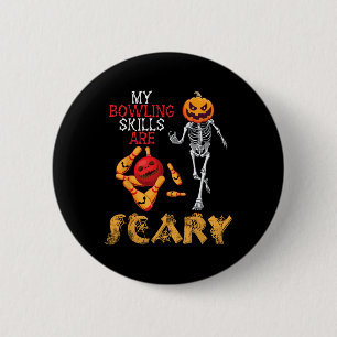 Pumpkin Skeleton Play My Bowling Skills Are Scary  Button