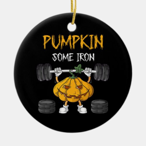 Pumpkin Some Iron Funny Halloween Gym Workout Lift Ceramic Ornament