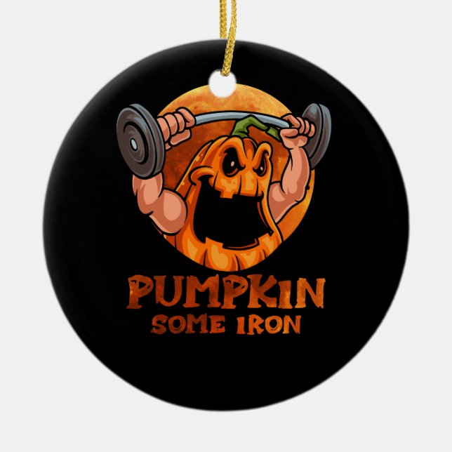 Pumpkin Some Iron Funny Halloween Gym Workout Lift Ceramic Ornament (Front)