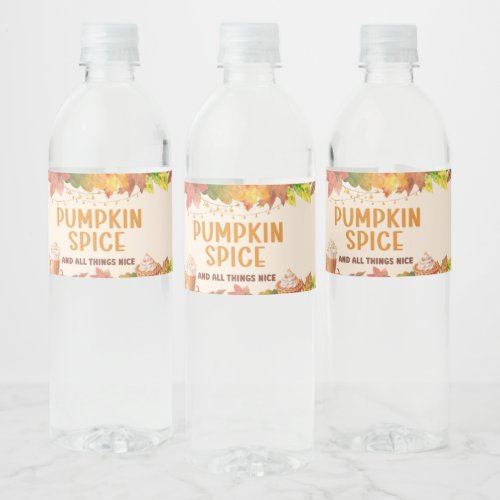 Pumpkin Spice and All Things Nice Water Bottle Water Bottle Label