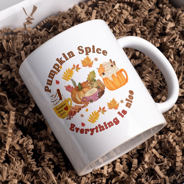Pumpkin Spice and Everything is nice  Coffee Mug (Creator Uploaded)