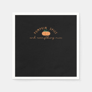 Pumpkin Spice And Everything Nice Autumn Napkins