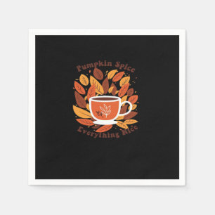 Pumpkin Spice And Everything Nice Autumn Slogan Napkins