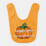 Pumpkin Spice and Everything Nice Baby Bib