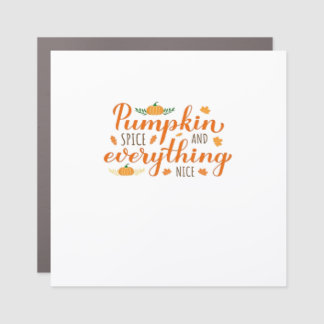 Pumpkin Spice And Everything Nice Basic Design Car Magnet