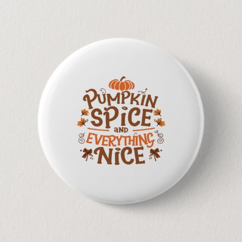 Pumpkin Spice And Everything Nice Basic &amp; Essentia