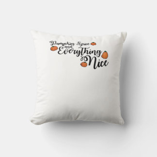 Pumpkin Spice And Everything Nice - Black Phrase W Throw Pillow