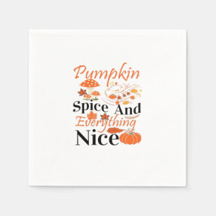Pumpkin Spice And Everything Nice Cute & Funny Mem Napkins