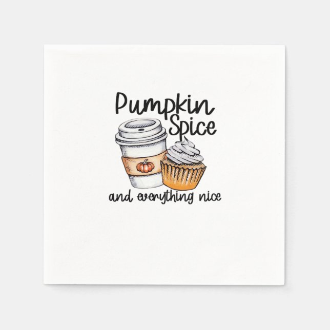 Pumpkin Spice And Everything Nice Cute & Funny Tre Napkins (Front)