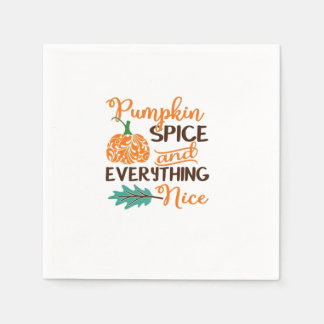 Pumpkin Spice And Everything Nice - Cute Pumpkins Napkins