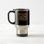 Pumpkin Spice And Everything Nice Design Travel Mug<br><div class="desc">A clean and bold design that captures pumpkin spice season in style.</div>