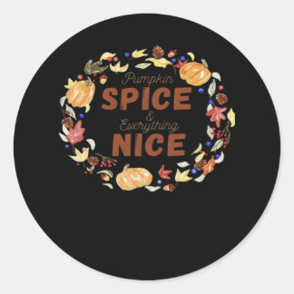 Pumpkin Spice And Everything Nice Essential Funny  Classic Round Sticker